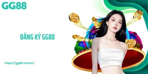 Đăng ký GG88