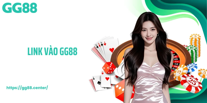 Link vào GG88